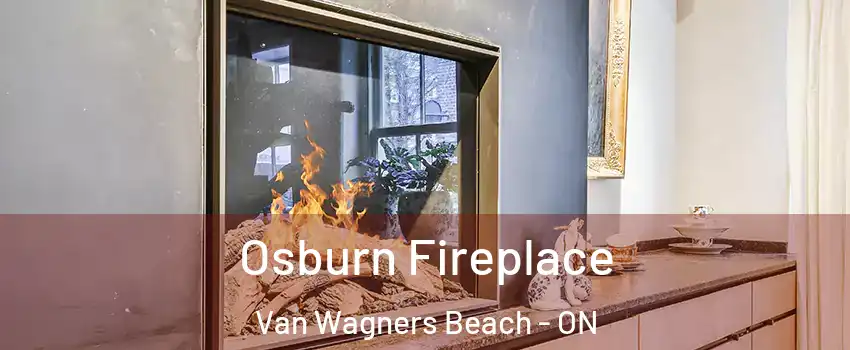  Osburn Fireplace Van Wagners Beach - ON