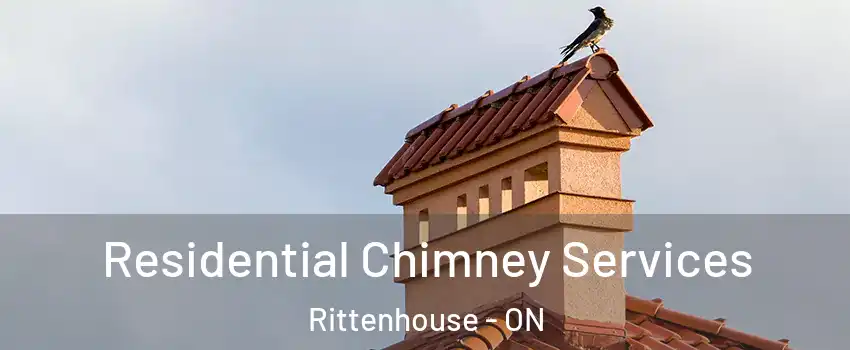  Residential Chimney Services Rittenhouse - ON