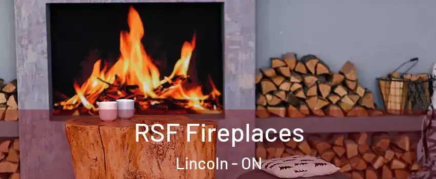  RSF Fireplaces Lincoln - ON