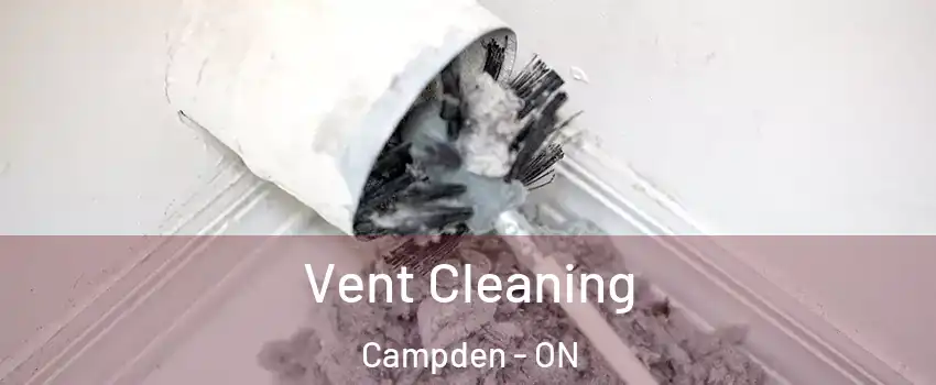  Vent Cleaning Campden - ON