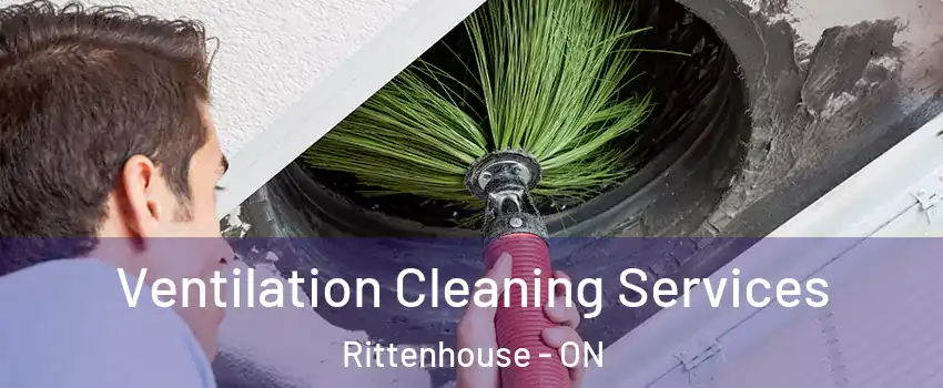 Ventilation Cleaning Services Rittenhouse - ON