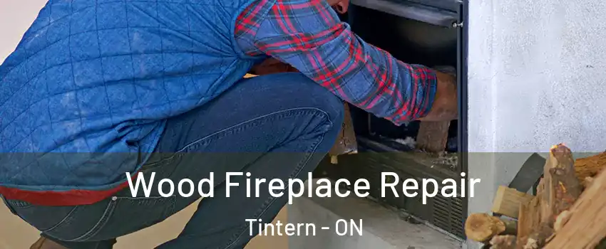  Wood Fireplace Repair Tintern - ON