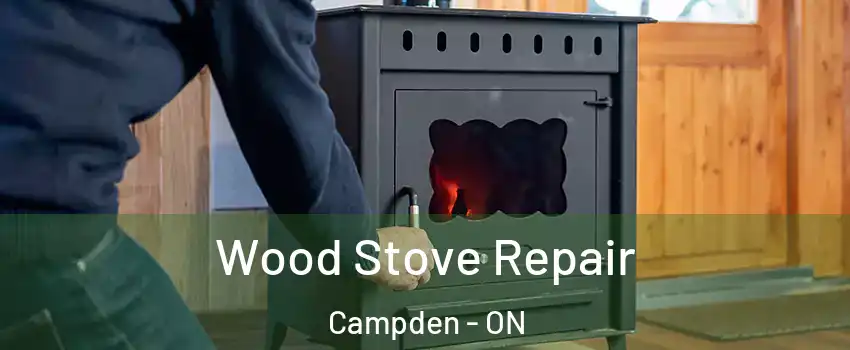  Wood Stove Repair Campden - ON